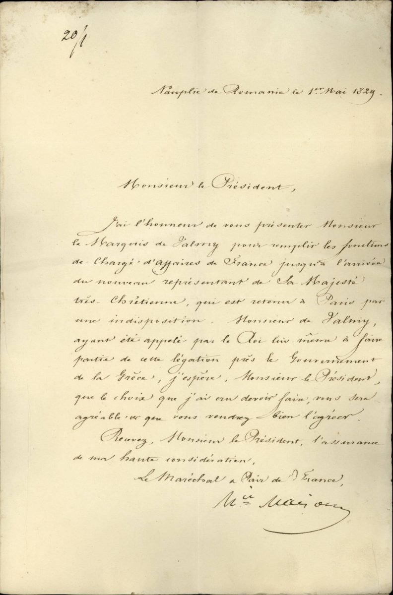 Commander of the French expeditionary force in Morias Marshal Nicolas Joseph Maison informs Governor I. Kapodistrias that, until the arrival of Baron Rouen, the duties of French Chargé d’Affaires to the Greek Government will be performed by Duke de Valmy